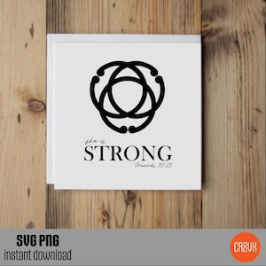 strength Proverbs bible verse svg, strong motivation quote png, women strength, Cricut & Silhouette, gifts for her, inspirational women