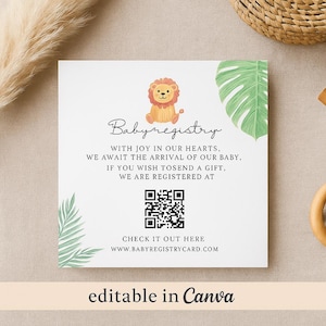 Könnte beinhalten: Quadratische Baby-Registrierungskarte mit einer Cartoon-Löwen-Illustration. Die Karte enthält den Text "Babyregistry" und Details zur Ankunft des Babys, einen QR-Code und die Website-Adresse. Die Worte "editable in Canva" stehen unten.