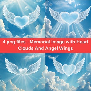 Memorial Image with Heart Clouds And Angel Wings, Ray Of Light, In Loving Memory, Heaven Background, Never Forgotten, Digital Download