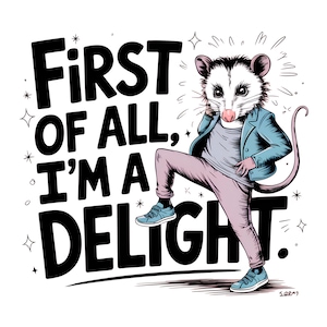 Datei Zuallererst bin ich eine Freude Sarkasmus Wütend Opossum 5 png