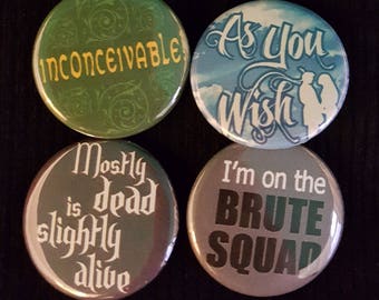Princess Bride Pin - CHOOSE ONE