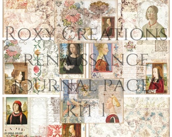 May include: A digital collage kit with a Renaissance theme. The kit includes images of women in Renaissance clothing, floral patterns, and text. The text includes the words "Roxy Creations Renaissance Journal Page Kit 1".