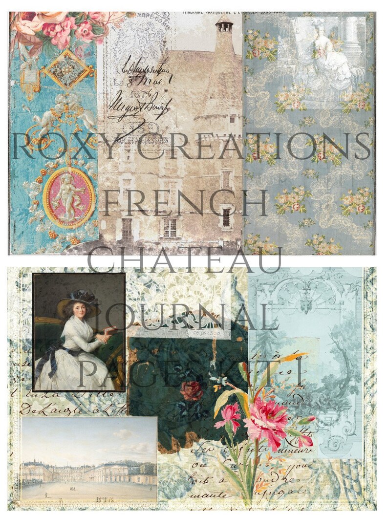 May include: A collage of images featuring a French chateau, a woman in a white dress, and floral designs. The text "ROXY CREATIONS FRENCH CHATEAU JOURNAL PAGES" is visible in the image.