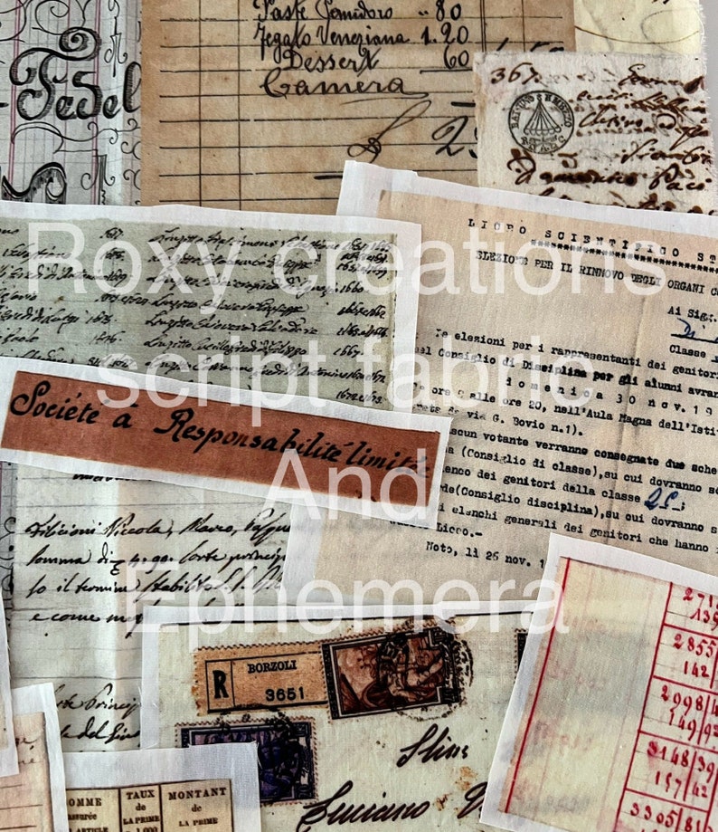 May include: A collection of vintage paper scraps with handwritten text in Italian and English. The papers are aged and have a worn, distressed look. Some of the text includes "Societe a Responsabilit&eacute; Limit&eacute;e" and "Roxy Creations".