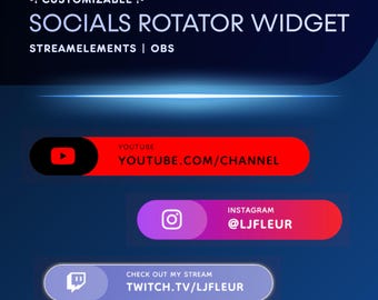 Socials Rotator Widget | Twitch, Youtube, StreamElements & OBS | Customizable Streamer Widget Asset