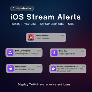 Customizable iOS Stream Alerts for Twitch and YouTube | StreamElements OBS Widget | Follower Sub Tip Cheer Raid Superchat Notifications