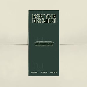 May include: Dark green sticker mockup with the text "INSERT YOUR DESIGN HERE" in a serif font. The bottom of the sticker reads "MINIMAL STICKER MOCKUP" in a sans-serif font. The sticker is on a light beige surface.