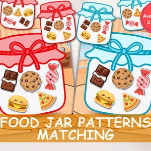 May include: A digital graphic featuring two large jars with red and blue lids, each containing cartoon illustrations of a chocolate bar, a cookie, a candy, a hamburger, and a slice of pizza. The text reads FOOD JAR PATTERNS MATCHING.