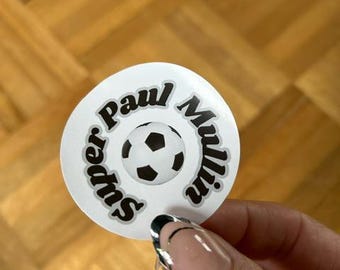 Super Paul Mullin circular sticker for laptop notebook Wrexham AFC football