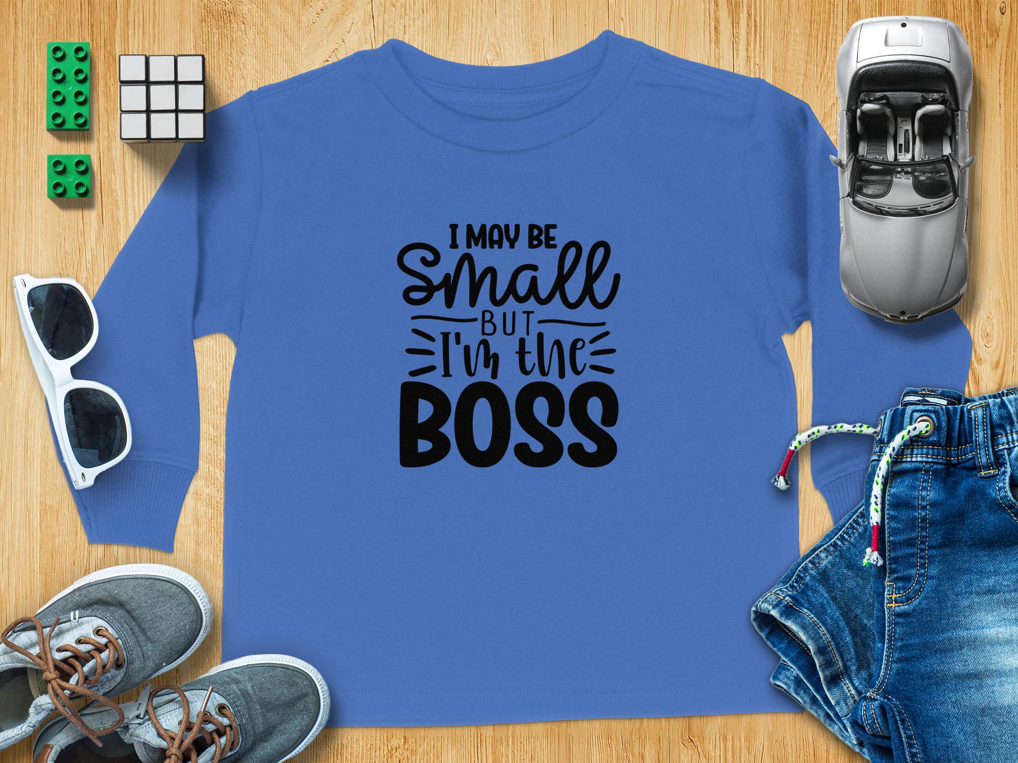 I May Be Small But Im Still The Boss T Shirt Funny Baby Gift Boy Girl