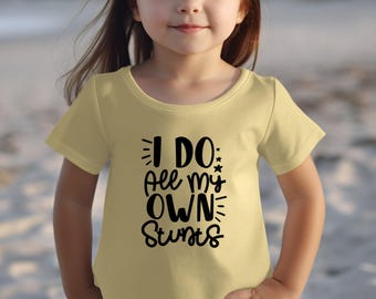 I Do All My Own Stunts — Toddler Shirt, Funny Kids Tee, Short or Long Sleeve, Rabbit Skins