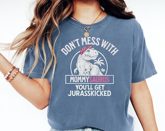 Custom Mommysaurus Shirt, Funny Dino Tee, Mama Mommy Saurus Gift, Cute Dinosaur Mom T Shirt, Mothers Day Mommy Saurus Shirt