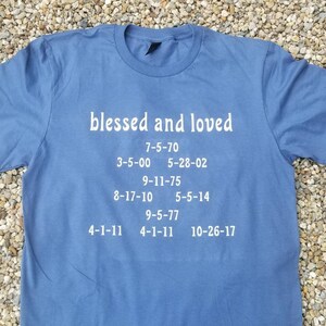 Blessed and Loved shirt