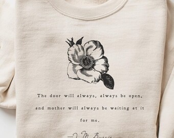 Peter Pan J. M. Barrie Sweatshirt | Mother Waiting at the Door T-Shirt