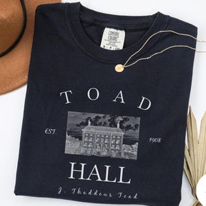 Wind in the Willows Toad Hall Comfort Colors 1717 Shirt, Bookish Literature T-Shirt Reader Gift Idea Cottage Core English Countryside Tshirt image 4
