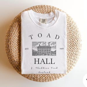 Wind in the Willows Toad Hall Comfort Colors 1717 Shirt, Bookish Literature T-Shirt Reader Gift Idea Cottage Core English Countryside Tshirt image 5