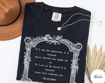 Phantom of the Opera Comfort Colors Shirt, Gaston Leroux 1909 Novel T-Shirt, Dark Romance Valentine's Day Shirt