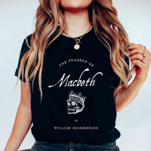Women's T-Shirts [Out of Print] William Shakespeare / Macbeth Scoop Neck Tee (Black) (Womens) Macbeth Shirt Shakespeare Shirt Bookish Shakespeare Tshirt
