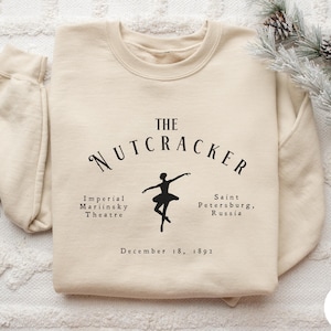 Nutcracker Christmas Sweatshirt, Holiday Ballet Tchaikovsky Sweater, Vintage Russian Ballet, Festive Ballerina Theater Pullover, Dancer Gift