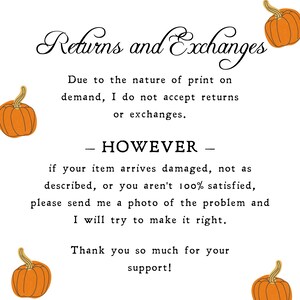 Op de afbeelding: Een witte achtergrond met de tekst "Retourneren en ruilen" in elegant schrift. De tekst legt het retourbeleid uit, met oranje pompoenillustraties in elke hoek. De tekst zegt ook "Hartelijk dank voor uw steun!"