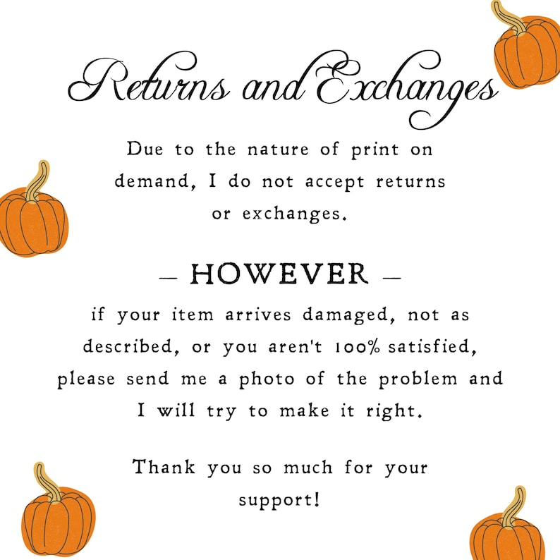 Op de afbeelding: Een witte achtergrond met de tekst "Retourneren en ruilen" in elegant schrift. De tekst legt het retourbeleid uit, met oranje pompoenillustraties in elke hoek. De tekst zegt ook "Hartelijk dank voor uw steun!"