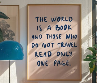 Typography Print: Travel Quote Poster, Eclectic Wall Art