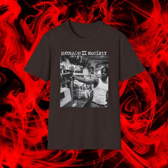 Menace 2 Society Shirt, 