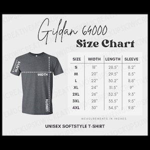 May include: A dark grey Unisex Softstyle T-shirt size chart. The chart shows measurements in inches for sizes S to 4XL. Widths range from 45.7cm to 76.2cm, lengths from 72.4cm to 87.6cm, and sleeve lengths from 20.8cm to 24.9cm.