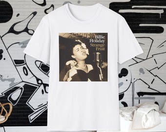 Billie Holiday Shirt, STRANGE FRUIT. Jazz, Album, Southern Trees