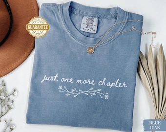 One More Chapter Book Shirt Comfort Colors Bookish Gifts for Readers Book Club Reading Shirt Book Lover Gift Sweatshirt Cute Book Nerd Gifts