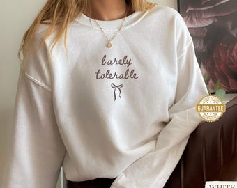 Pride and Prejudice Sweatshirt Jane Austen Gifts for Readers Book Lover Gift Club Bookish Merch Pride and Prejudice Shirt Barely Tolerable