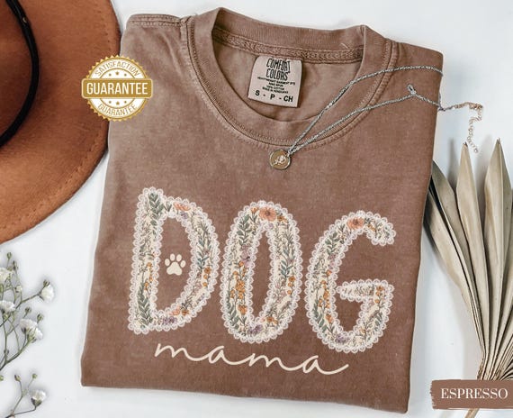 Dog Mama Shirt Comfort Colors Floral Dog Mom Gift Cute Dog Owner Tee Pet Lover Tshirt Dog Mom Shirt Puppy Love Fur Mama Sweatshirt Dog Lover