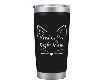 ¿Necesitas un café ahora mismo? - Vaso térmico con tapa deslizante - Taza térmica de acero inoxidable - Regalos de café con temática de gatos