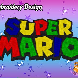May include: Embroidery design of the Super Mario logo. The letters are in a bold, blocky font and are colored red, blue, green, and yellow. The background is a light blue with white stars.