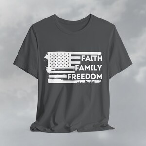 Faith Family Freedom American Flag Tee, Patriotic Christian Shirt Asphalt