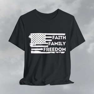 Faith Family Freedom American Flag Tee, Patriotic Christian Shirt Vintage Black