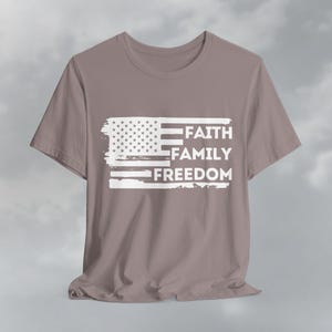 Faith Family Freedom American Flag Tee, Patriotic Christian Shirt Pebble Brown
