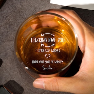 I F-king Love You, personalisiertes individuelles Whiskyglas Geschenk für Ehemann, Vatertag, Jahrestagsgeschenk für Frau, Männer, Freund, Freundin