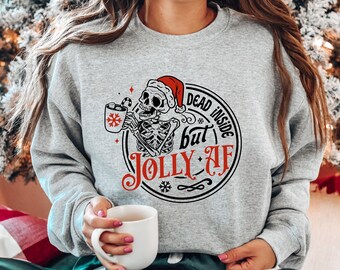 Dead Inside Skeleton Christmas Sweatshirt, Christmas Skeleton, Christmas Gift, Christmas Holly Spirit, Christmas Coffee Shirt, Holiday Shirt