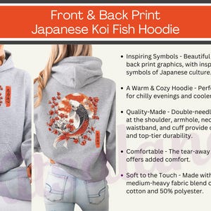 Product features for the Japanese Koi Fish Hoodie with a back and front print, featuring the Japanese cultural symbols of the Koi Fish, cherry blossoms, the Japanese sun and Kanji writing, with the symbols for Loyalty, Strength and Determination.