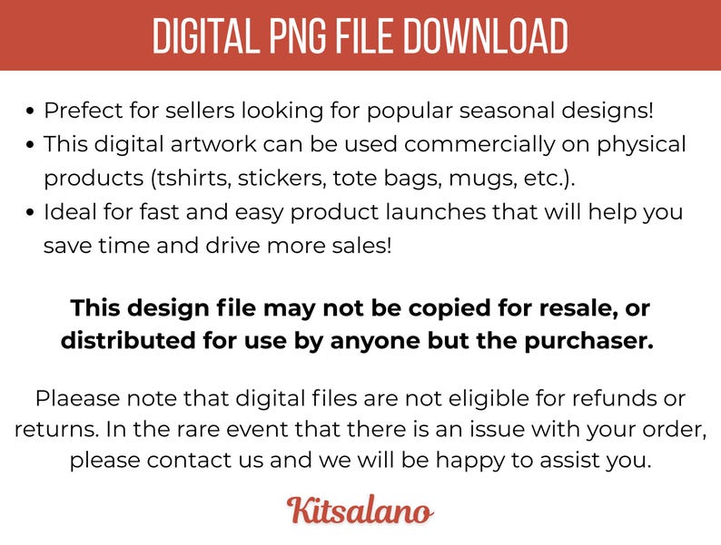 May include: A digital PNG file download with text in a white font on a red-orange background. The text includes information about commercial use, product launches, and a copyright notice. The Kitsalano logo is at the bottom.