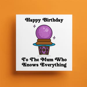 Tarjeta divertida para el Día de la Madre, Tarjeta de cumpleaños, Gracias, Mamá, Tarjeta para ella, Mamá, Para mamá, Tarjeta de feliz cumpleaños, Bola de cristal, Cartas del tarot, Para ella