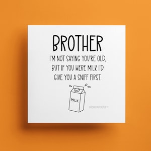 Feliz cumpleaños hermano - Tarjeta de felicitación de cumpleaños - Tarjeta divertida, divertida, divertida, con broma, insulto para familiares, hermanos, hermanastros