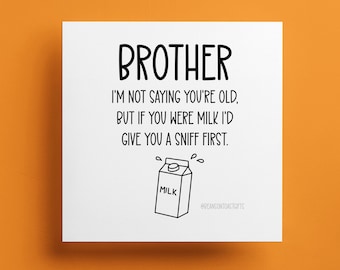 Brother Birthday Card – Funny Milk Sniff Joke, Retro Humour Sibling Card (A5)