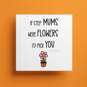 Schritt Mum Muttertagskarte, Wenn Mamas Blumen waren, Süße Karte Für Sie, Mama, Mama, Muttertag, Karte für Mutter, Glückliche Mutter Tageskarte