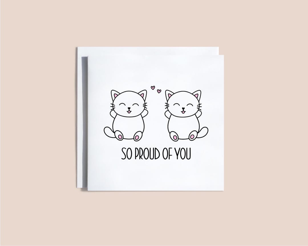 So Proud of You Cute Kawaii Style Greeting Card Positivity General ...
