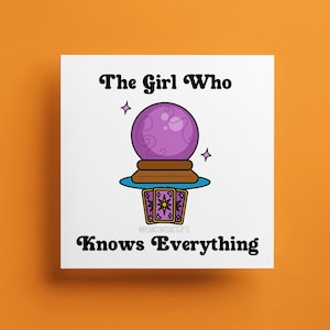 Anniversary Birthday Card, To The Girl Who Knows Everything - Funny Cute Card, From Husband Boyfriend For Her Girlfriend Wife Spouse Partner