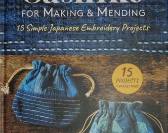 Sashiko Book - Sashiko for Making & Mending