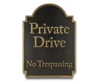 Private Drive No Trespassing Sign Private Property or Address Sign Homes Numbers 13"W x 18"H