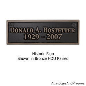 Personalized Historic Sign, Name Plaque, Or Short Phrase Will Work Too 12W x 4H larger sizes available image 3